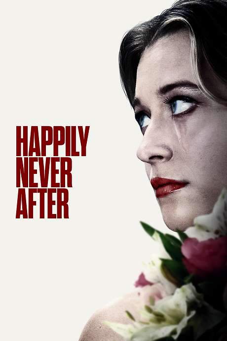 Happily Never After